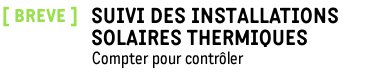 Suivi des installations solaires thermiques